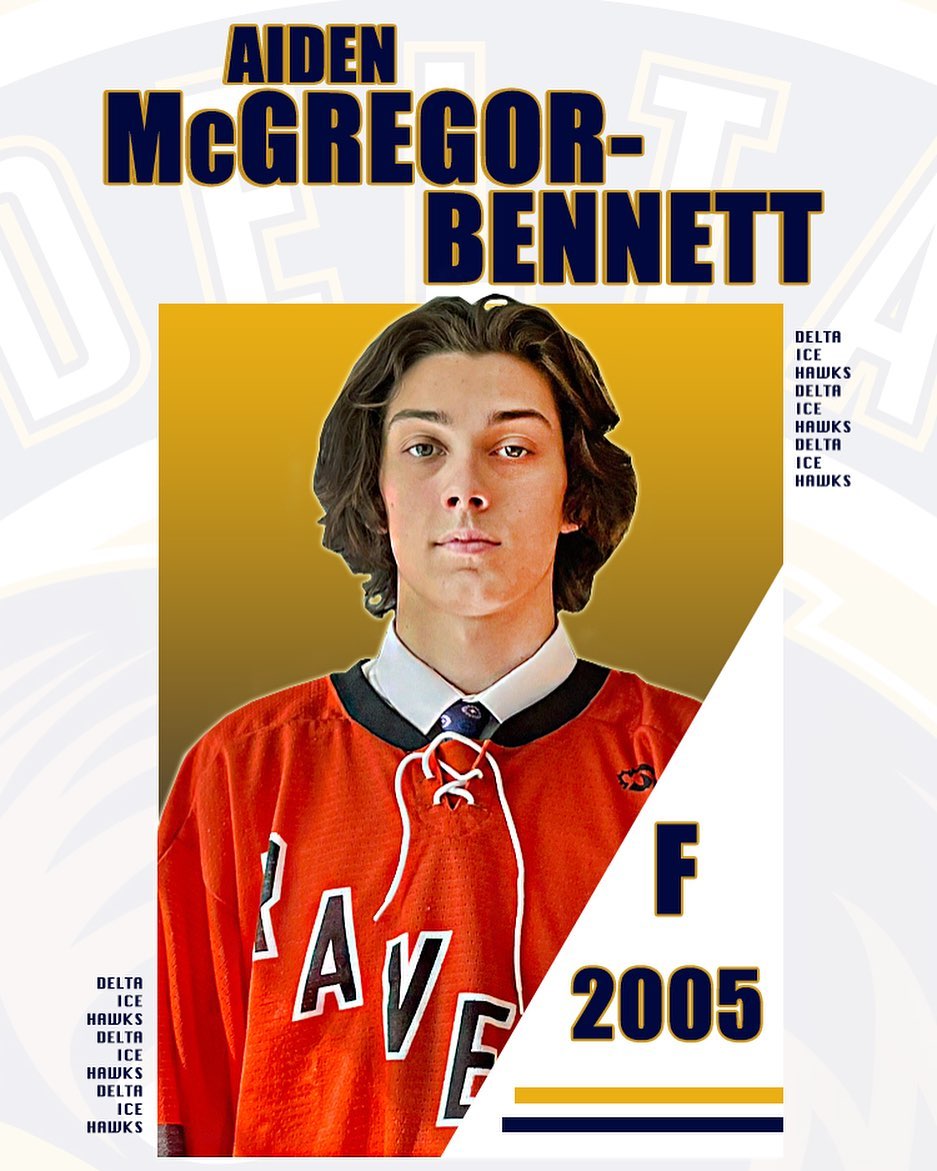 COMMITTED: ‘05 F Aiden McGregor-Bennett! 

Aiden is from South Surrey and joins the Hawks from the @semiahmooravens program last season. 

From Coach Steve: “Aiden is a skilled and fluid skater who got noticed during our spring ID skates. We’re excited to see what Aiden can do this year in his first season as a Hawk!”

Welcome to the nest, Aiden! #DeltaHawkey