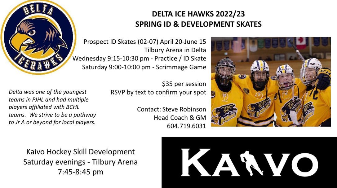 ICYMI: the Hawks are having prospect skates 2 times a week, Wednesdays and Saturdays until June 15, instead of having a weekend Spring ID camp this year.

All info below, contact Coach Steve by text at 604-719-6031 to claim your spots! #DeltaHawkey

Player photo by @tavmorrison_media